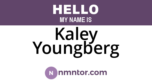 Kaley Youngberg