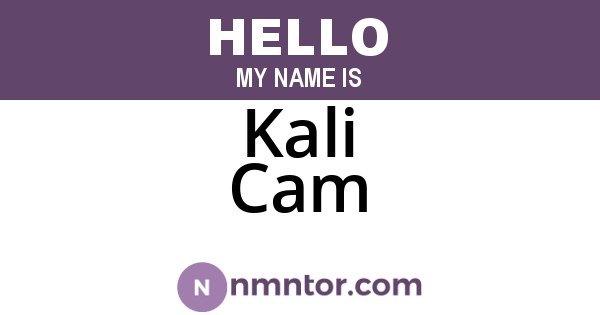 Kali Cam