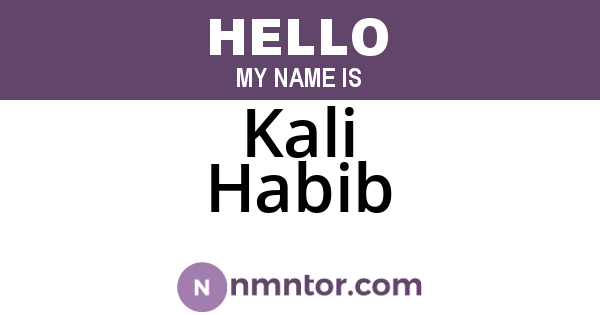 Kali Habib