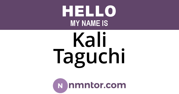 Kali Taguchi