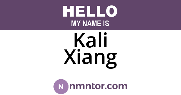 Kali Xiang