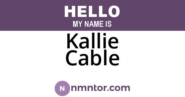 Kallie Cable