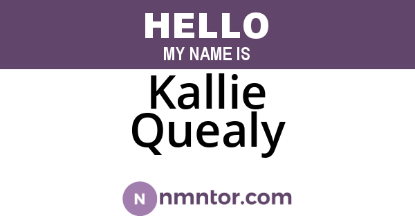 Kallie Quealy