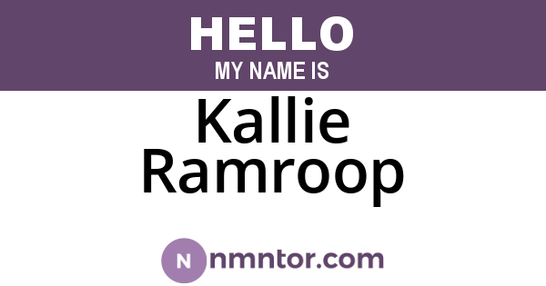 Kallie Ramroop