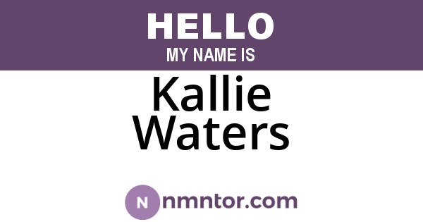 Kallie Waters