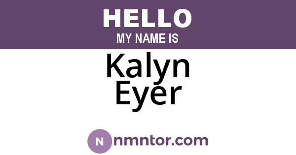 Kalyn Eyer