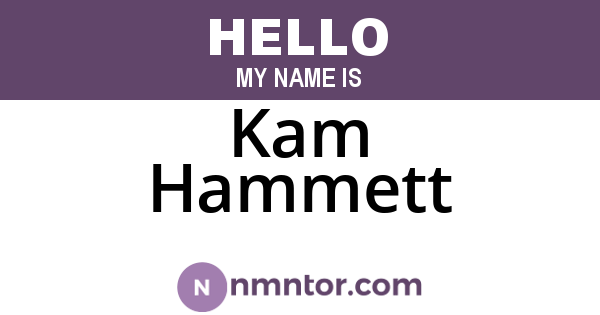 Kam Hammett