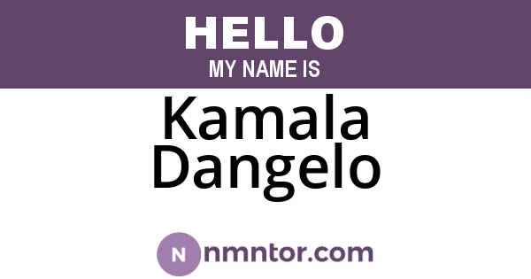 Kamala Dangelo