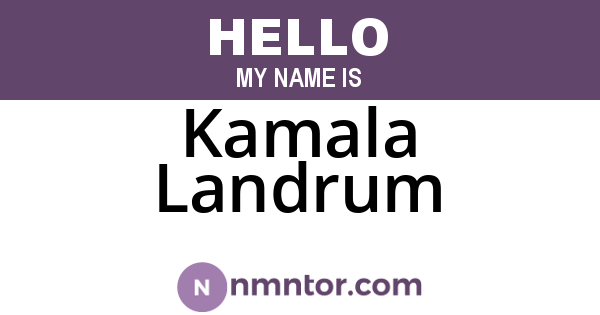 Kamala Landrum