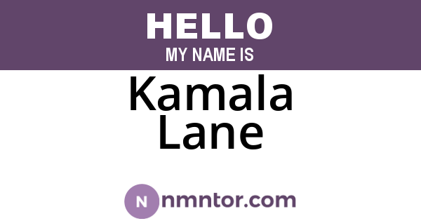 Kamala Lane