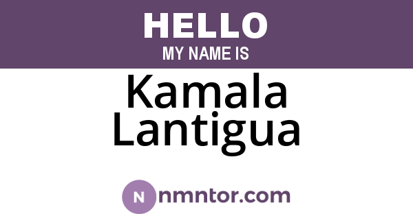 Kamala Lantigua
