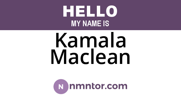 Kamala Maclean