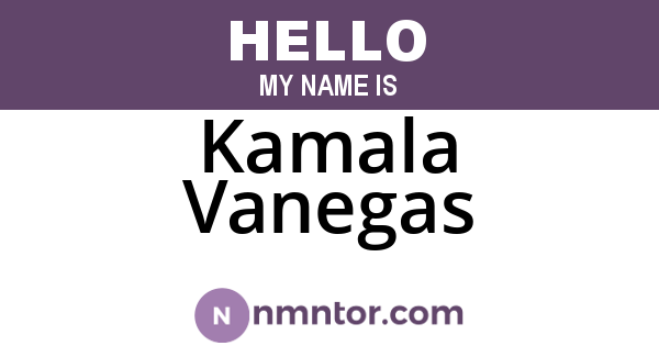 Kamala Vanegas