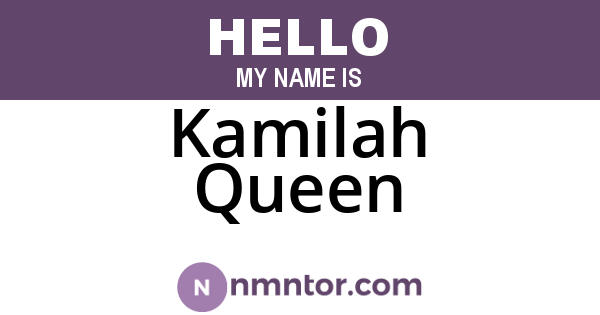 Kamilah Queen