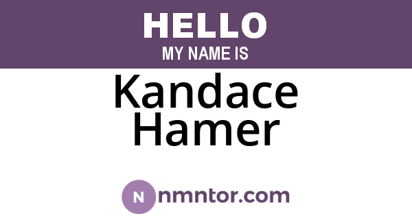 Kandace Hamer