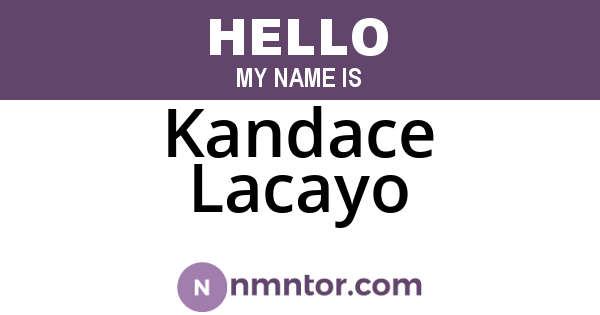 Kandace Lacayo