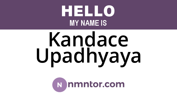 Kandace Upadhyaya