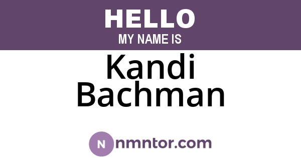 Kandi Bachman
