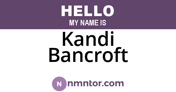 Kandi Bancroft