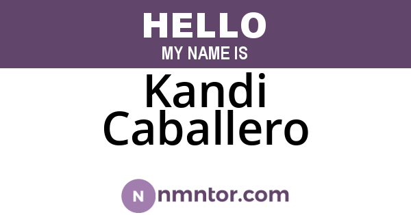 Kandi Caballero
