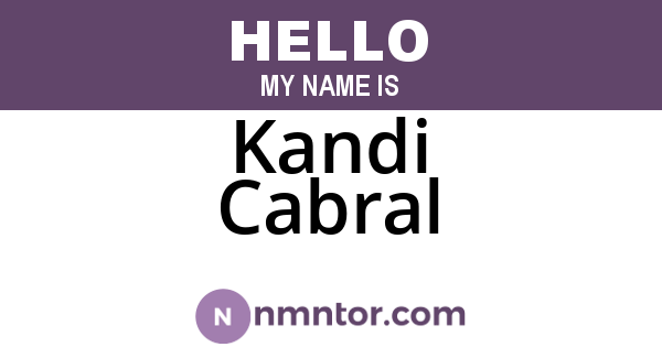 Kandi Cabral