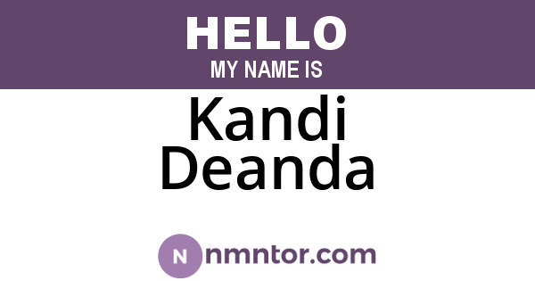 Kandi Deanda