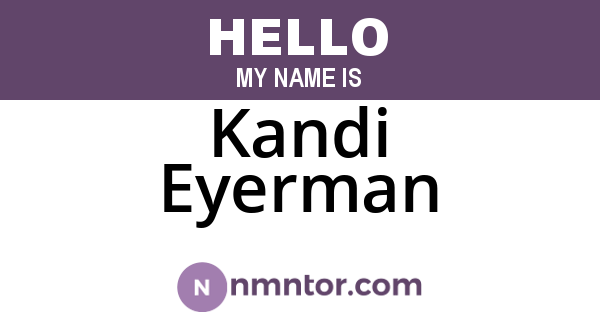 Kandi Eyerman
