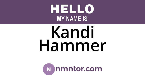 Kandi Hammer