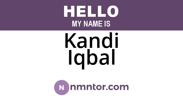 Kandi Iqbal