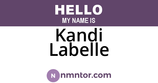 Kandi Labelle