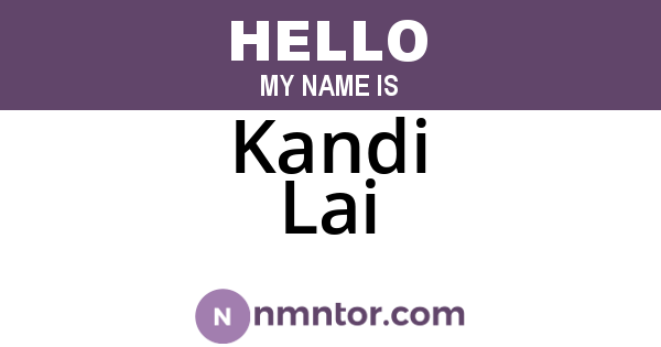 Kandi Lai