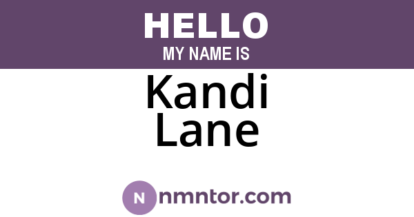 Kandi Lane