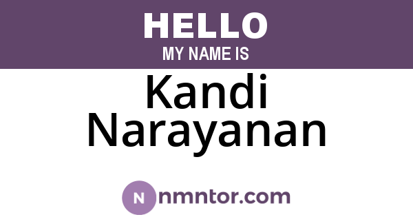 Kandi Narayanan