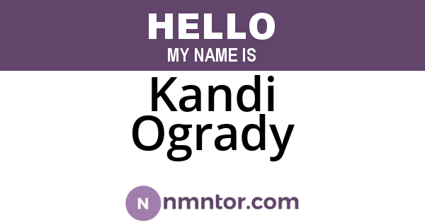 Kandi Ogrady