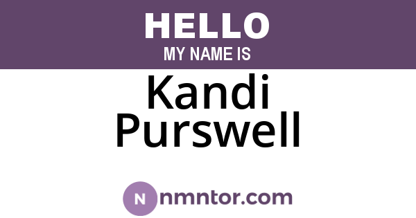 Kandi Purswell