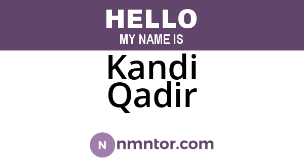 Kandi Qadir