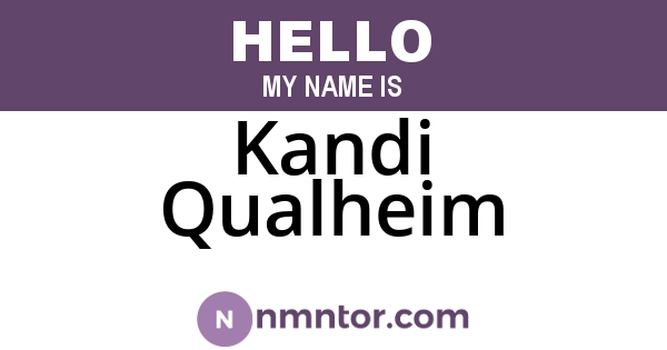 Kandi Qualheim