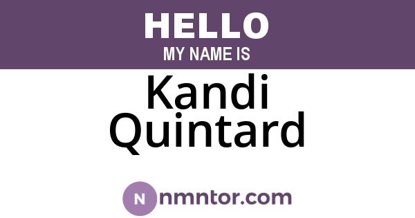 Kandi Quintard
