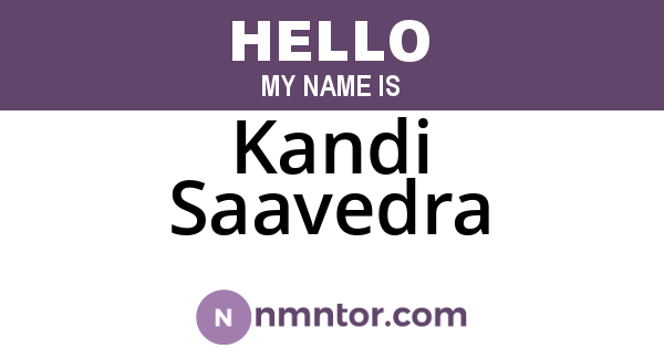 Kandi Saavedra
