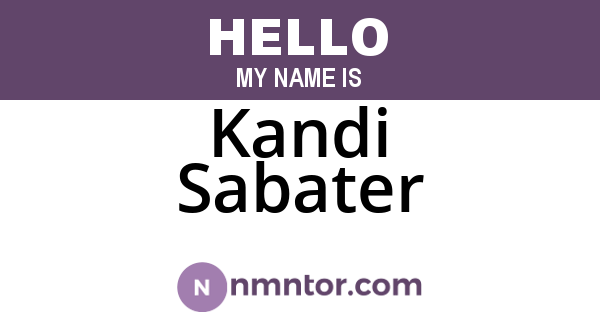 Kandi Sabater