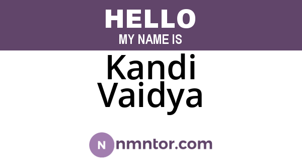 Kandi Vaidya