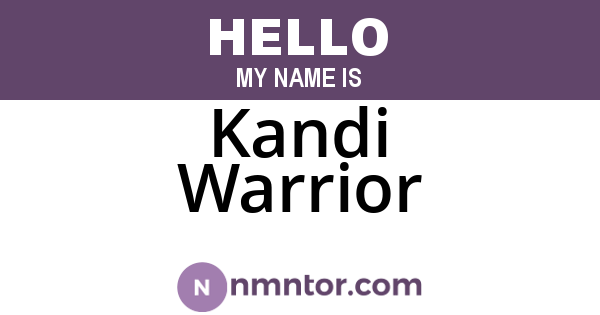 Kandi Warrior