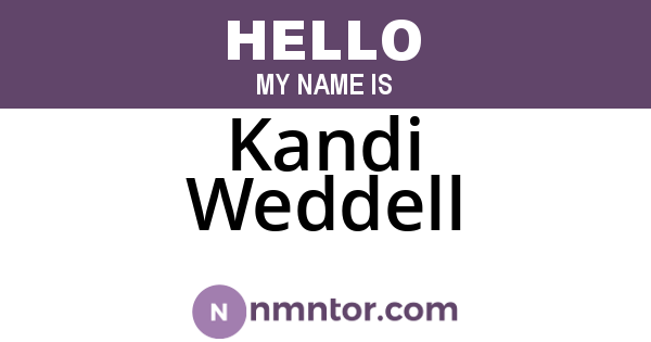 Kandi Weddell