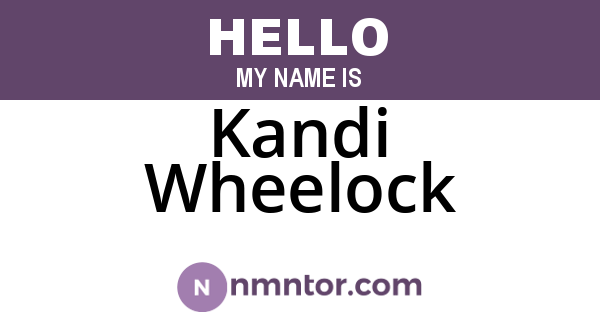 Kandi Wheelock