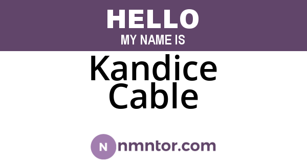 Kandice Cable