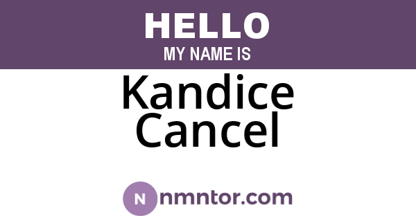 Kandice Cancel