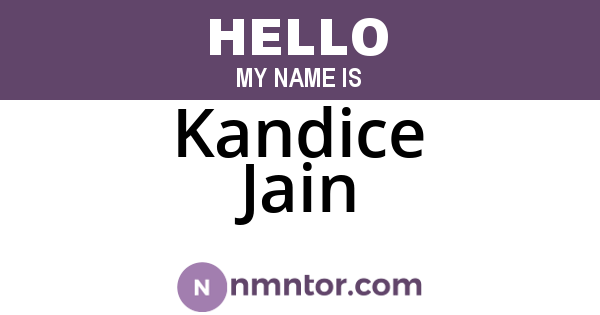 Kandice Jain