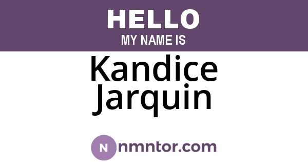 Kandice Jarquin