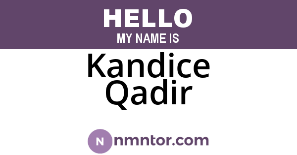 Kandice Qadir
