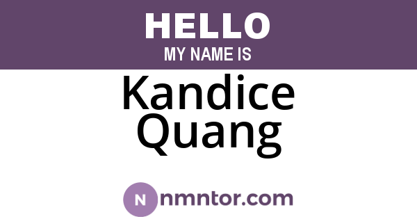 Kandice Quang